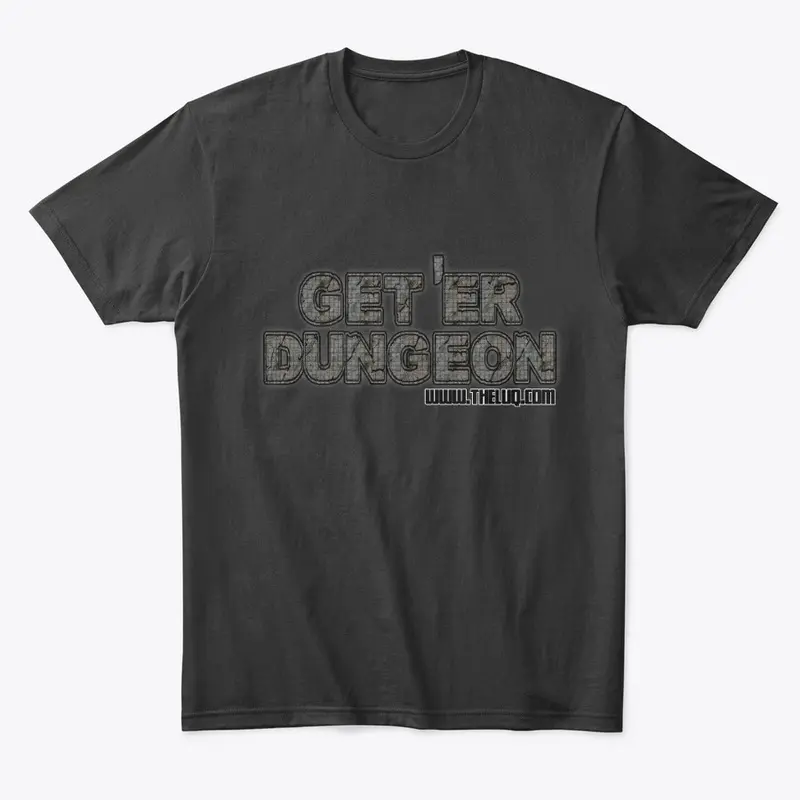 Get 'Er Dungeon